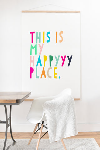 Hello Sayang This is My Happyyy Place Art Print And Hanger