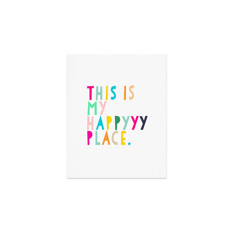 Hello Sayang This is My Happyyy Place Art Print