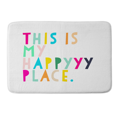 Hello Sayang This is My Happyyy Place Memory Foam Bath Mat