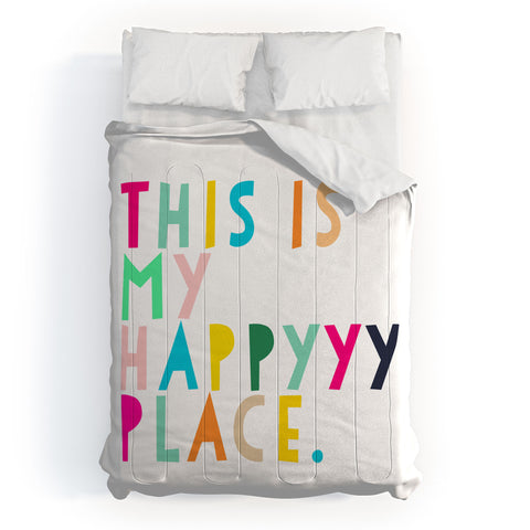 Hello Sayang This is My Happyyy Place Comforter