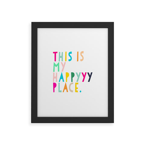 Hello Sayang This is My Happyyy Place Framed Art Print