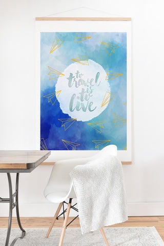 Hello Sayang To Travel Is To Live Art Print And Hanger