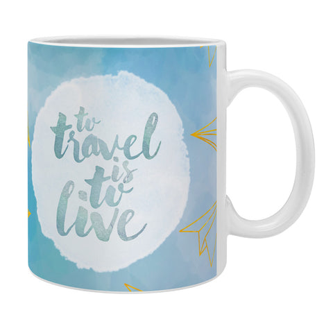 Hello Sayang To Travel Is To Live Coffee Mug
