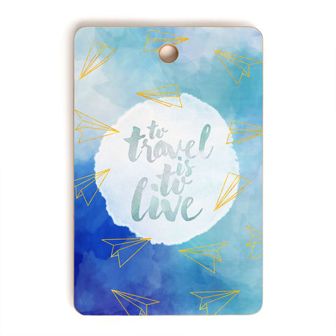 Hello Sayang To Travel Is To Live Cutting Board Rectangle