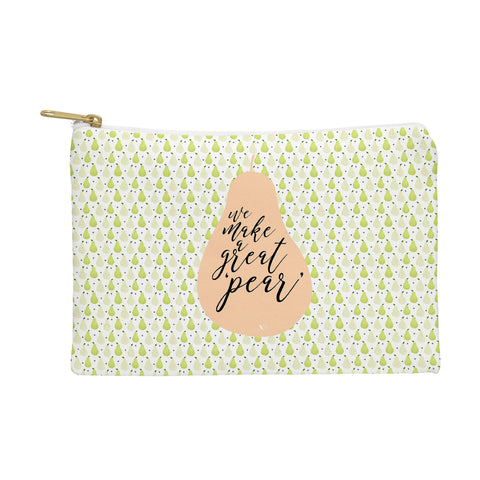 Hello Sayang We Make A Great Pear Pouch