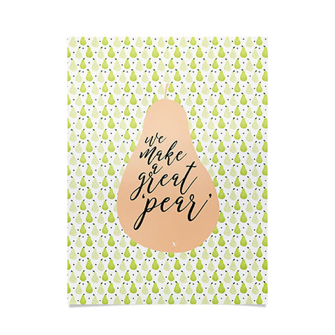 Hello Sayang We Make A Great Pear Poster