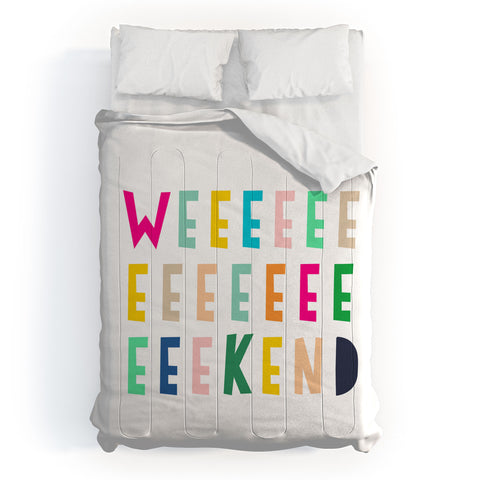 Hello Sayang Weekend Comforter