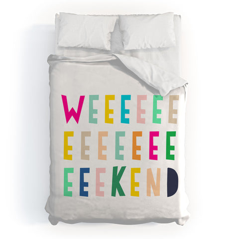 Hello Sayang Weekend Duvet Cover
