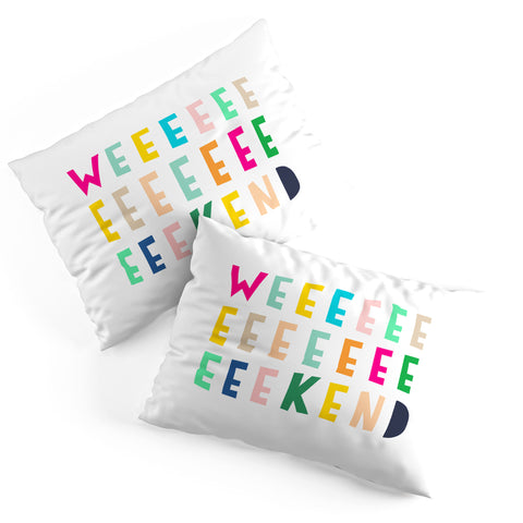 Hello Sayang Weekend Pillow Shams