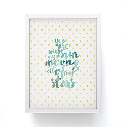 Hello Sayang You Are My Sun My Moon and All Of My Stars Framed Mini Art Print