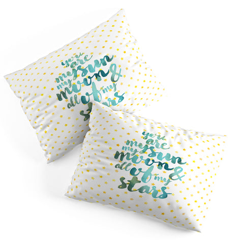 Hello Sayang You Are My Sun My Moon and All Of My Stars Pillow Shams