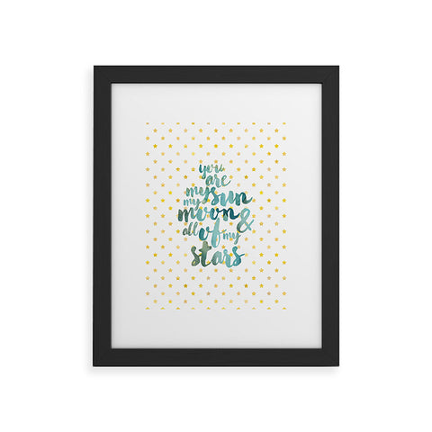 Hello Sayang You Are My Sun My Moon and All Of My Stars Framed Art Print