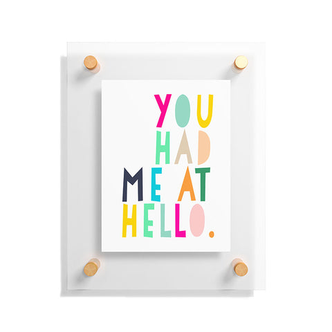 Hello Sayang You Had Me At Hello Floating Acrylic Print