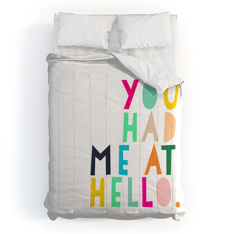 Hello Sayang You Had Me At Hello Comforter