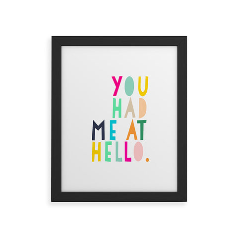 Hello Sayang You Had Me At Hello Framed Art Print