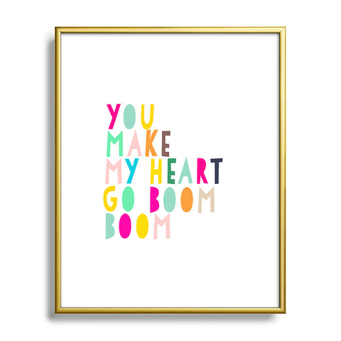 Hello Sayang You Make My Heart Go Boom Boom Metal Framed Art Print
