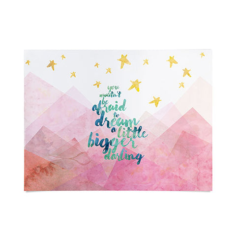 Hello Sayang You Mustnt Be Afraid To Dream A Little Bigger Darling Poster