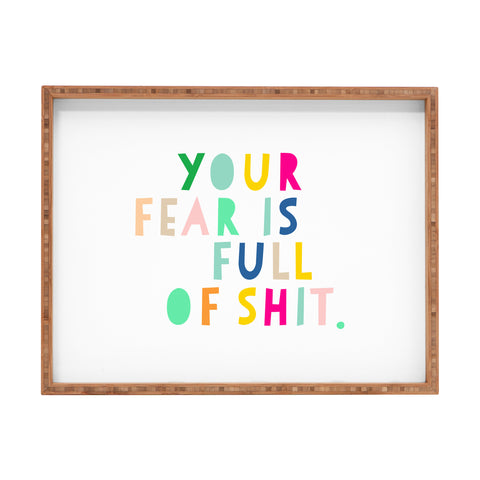 Hello Sayang Your Fear Is Full Of Shit Rectangular Tray