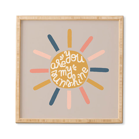 Hello Twiggs You are my sunny sunshine Framed Wall Art