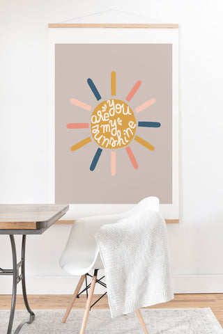 Hello Twiggs You are my sunny sunshine Art Print And Hanger