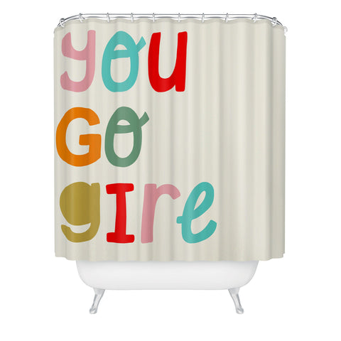 heycoco You go girl II Shower Curtain