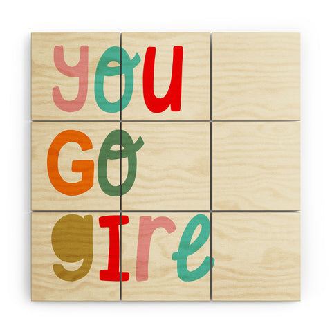 heycoco You go girl II Wood Wall Mural