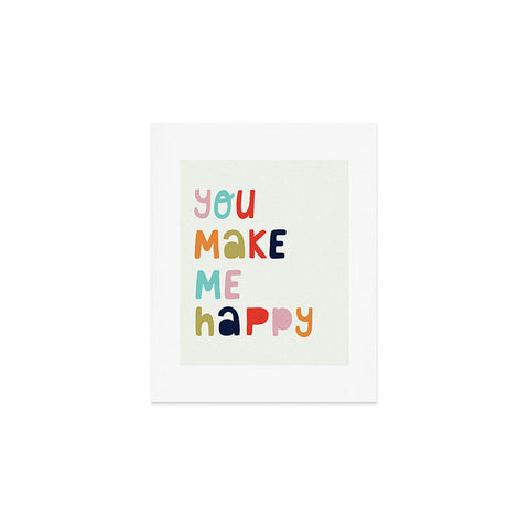 heycoco You Make Me Happy Art Print