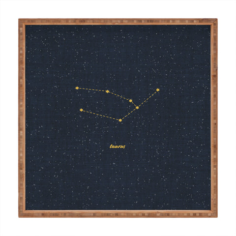 Holli Zollinger CONSTELLATION TAURUS Square Tray