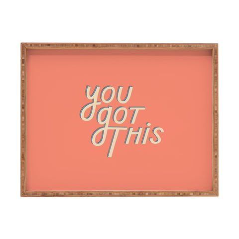 isabelahumphrey You Got This II Rectangular Tray