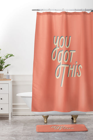 isabelahumphrey You Got This II Shower Curtain And Mat