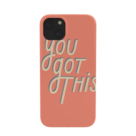 isabelahumphrey You Got This II Phone Case