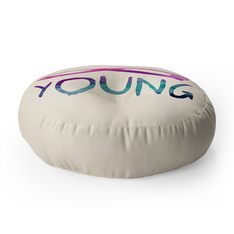 Jacqueline Maldonado Forever Young 1 Floor Pillow Round