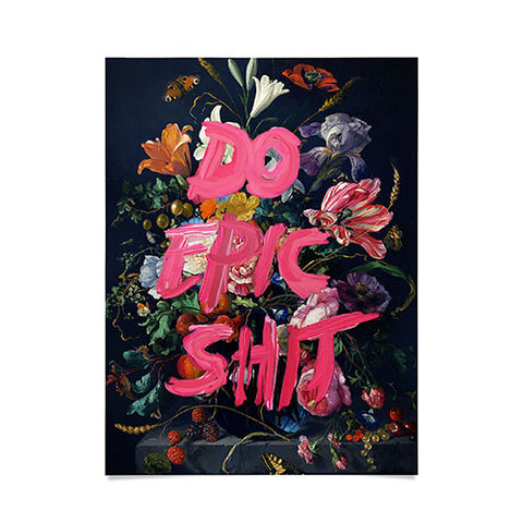 Jonas Loose Do Epic Shit Poster