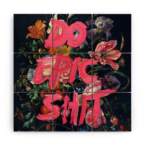 Jonas Loose Do Epic Shit Wood Wall Mural