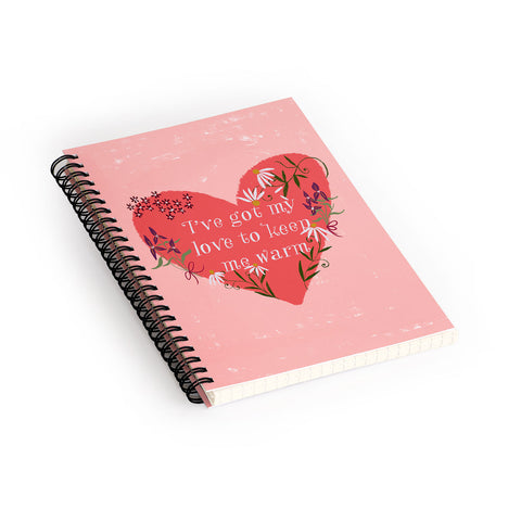 Joy Laforme Valentine Keep Me Warm Spiral Notebook