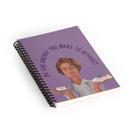 Julia Walck Be the Energy Spiral Notebook