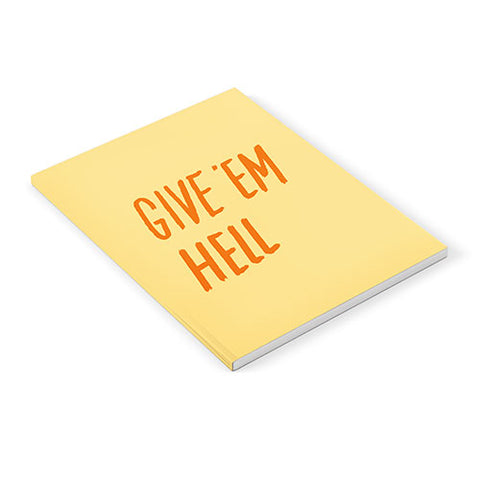 Julia Walck Give Em Hell Notebook