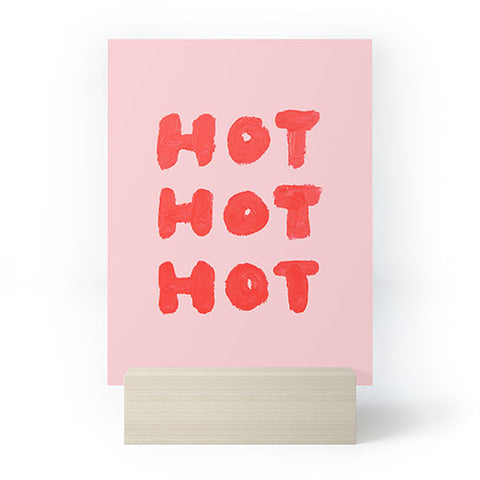 Julia Walck Hot Hot Hot Mini Art Print