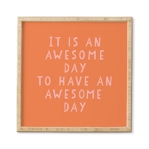 June Journal Awesome Day Framed Wall Art