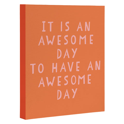 June Journal Awesome Day Art Canvas