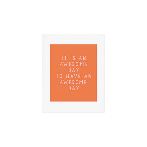 June Journal Awesome Day Art Print