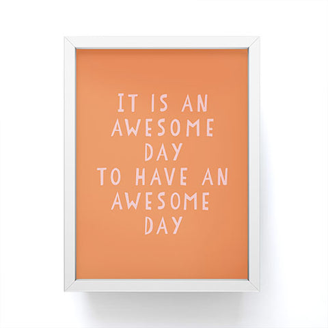 June Journal Awesome Day Framed Mini Art Print