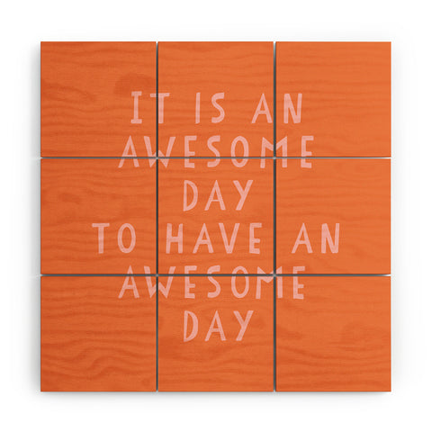 June Journal Awesome Day Wood Wall Mural