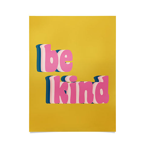 June Journal Be Kind in Yellow Poster
