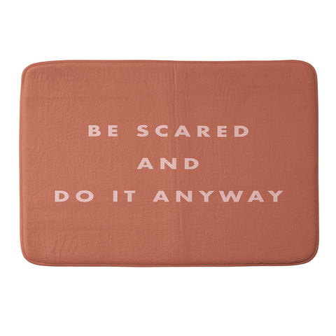 June Journal Be Scared Do It Anyway Memory Foam Bath Mat