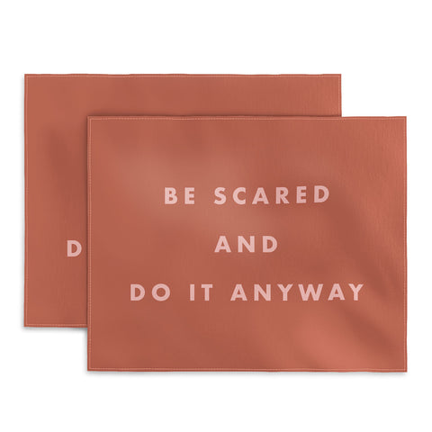 June Journal Be Scared Do It Anyway Placemat
