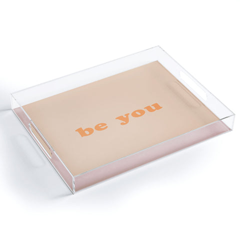 June Journal Be You 3 Acrylic Tray