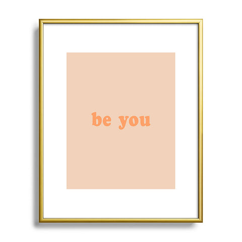 June Journal Be You 3 Metal Framed Art Print