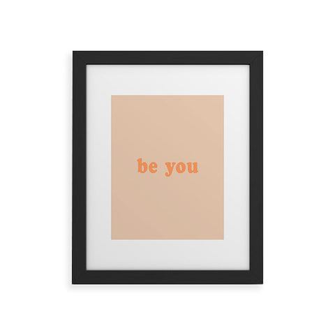 June Journal Be You 3 Framed Art Print
