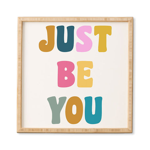 June Journal Colorful Just Be You Lettering Framed Wall Art